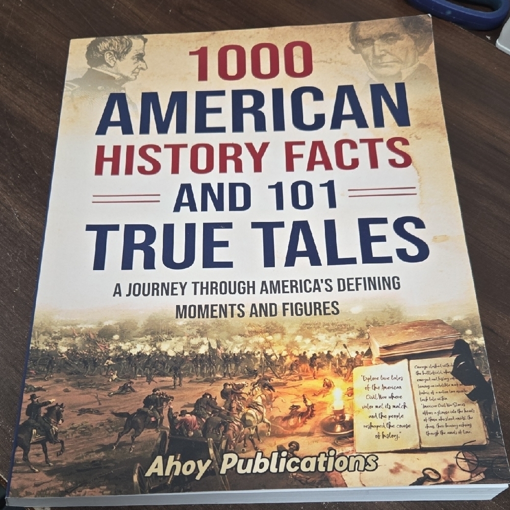 1000 American History Facts And 101 True Tales-Paperback Non-Fiction Book